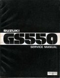 99500-35001-01E Suzuki GS550 Service Manual 99500-35001-01E Suzuki GS550 Service Manual